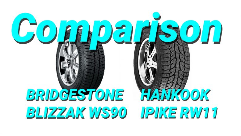 Tire Comparison: Bridgestone Blizzak WS90 vs Hankook iPike RW11